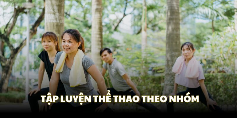 Tập luyện thể thao nhóm